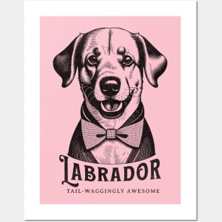 Labrado - Tail-waggingly awesome, Monochrome Vintage design Posters and Art